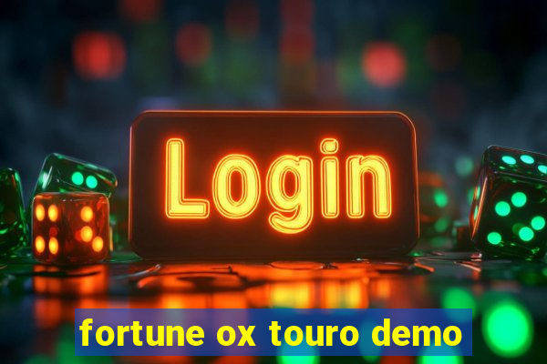 fortune ox touro demo